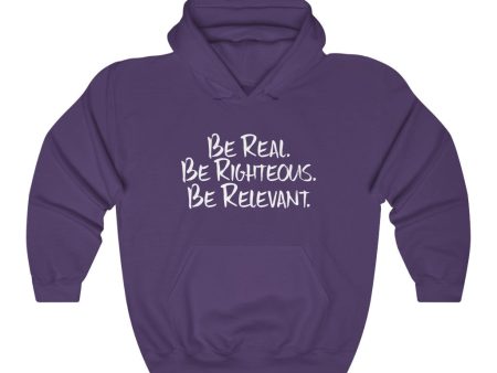 Be Real. Be Righteous. Be Relevant HOODIE (Purple, Unisex) Online Sale