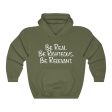 Be Real. Be Righteous. Be Relevant HOODIE (Military Green, Unisex) on Sale