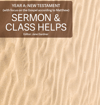 Sermon & Class Helps, Year A: New Testament Online now